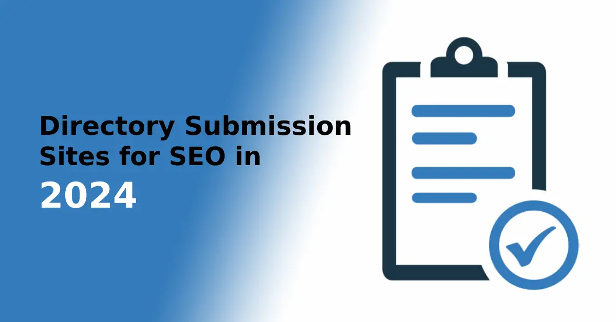 Directory Submission Sites for SEO in 2024