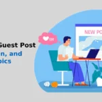 Write for Us: How to Get Your Technology Guest Post Published