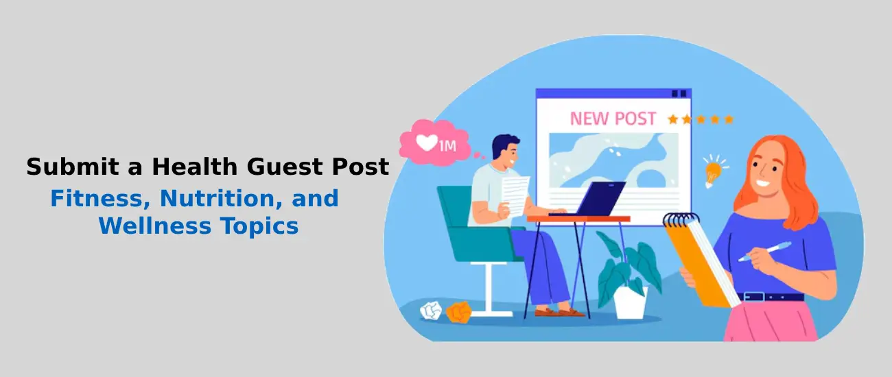 Submit a Health Guest Post